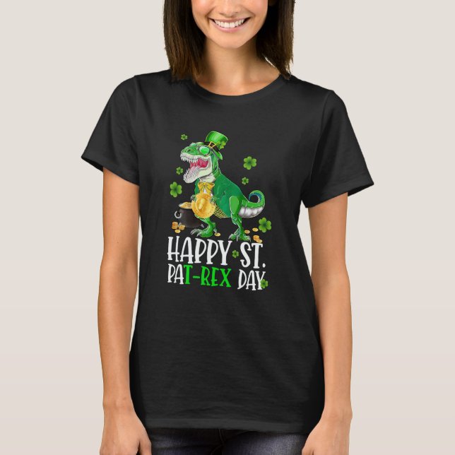 Happy St Pat Trex Day Dino St Patricks Day Toddler T-Shirt (Front)