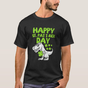 Happy St Pat Trex Day Dino St Patricks Day Toddler T-Shirt