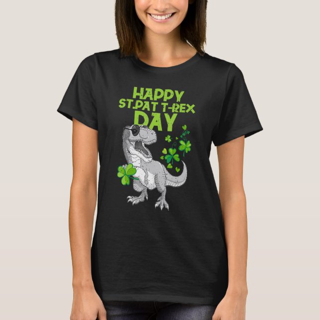 Happy St Pat Trex Day Dino St Patricks Day Toddler T-Shirt (Front)