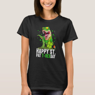 Happy St Pat Trex Day Dinosaur Patricks Day Lucky T-Shirt