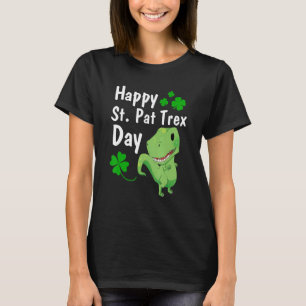 Happy St Pat Trex Day  Dinosaur St Patrick's Day 2 T-Shirt