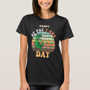 Happy St Pat Trex Day Funny Dinosaur Funny St Patr T-Shirt
