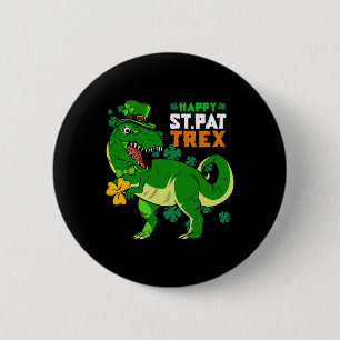 Happy St Pat Trex Day Saint Patricks Dinosaur 6 Cm Round Badge