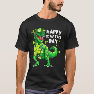 Happy St Pat Trex Day St Patrick Day Dinosaur T-Shirt