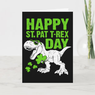 Happy St Pat Trex Day St Patricks Dinosaur Toddler Card