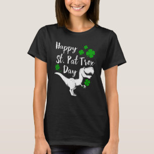 Happy St Pat Trex Day T Shirt Dinosaur St Patrick'