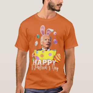 Happy St Patrick Day Funny Joe Biden Easter Holida T-Shirt