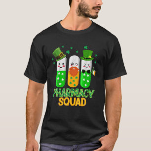 Happy St Patrick Day Pharmacy Squad Funny Pharmaci T-Shirt