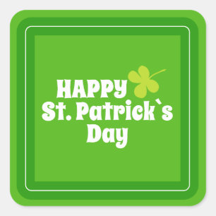 Happy St Patrick`s day Green Lucky Shamrock  Square Sticker