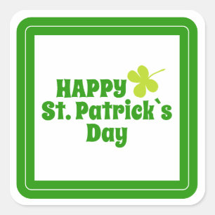 Happy St Patrick`s day Green Lucky Shamrock  Square Sticker