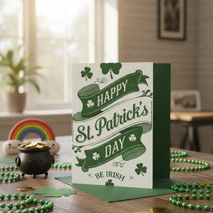 Happy St Patrick’s Day Irish Greeting Card