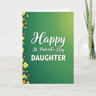 Happy St Patricks Daughter Card