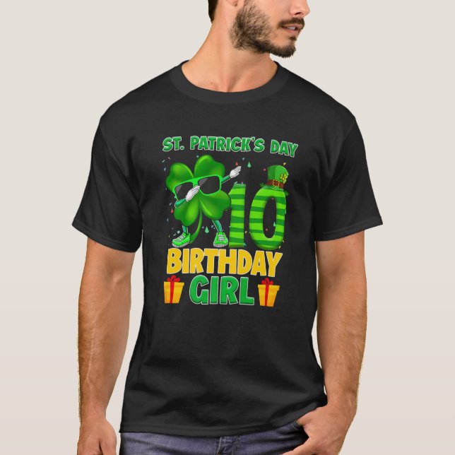 Happy St Patricks Day 10Th Birthday Clover Dabbing T-Shirt (Front)