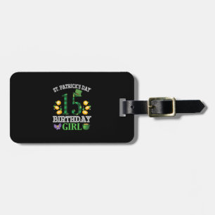 Happy St Patrick's Day 15 Years Old Birthday Lepre Luggage Tag