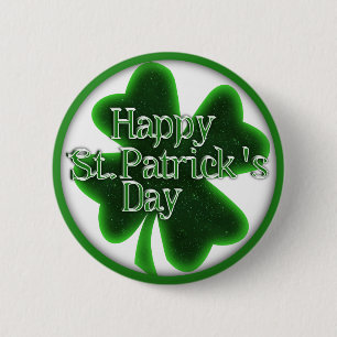 Happy St. Patricks Day 4 Leaf Clover 6 Cm Round Badge
