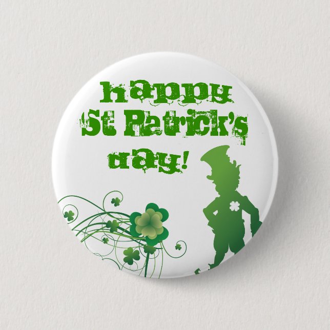 Happy St. Patrick's, Day! 6 Cm Round Badge (Front)