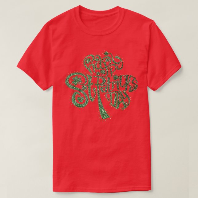 Happy ST Patricks day and shamrock Men Women  T-Shirt (Design Front)