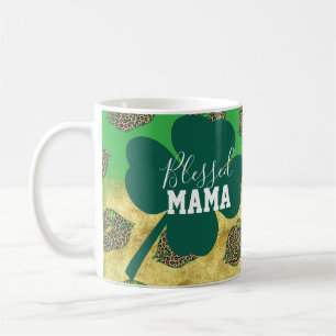 Happy St Patricks Day Blessed Mom Mama  Coffee Mug