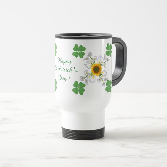 Happy St. Patrick's Day ! Clover with Calla Travel Mug (Front Right)