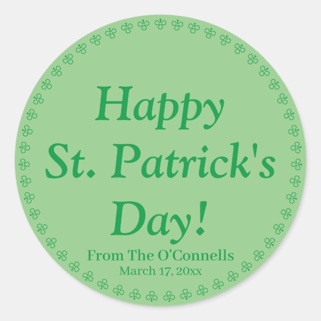 Happy St. Patrick's Day custom text clover green Classic Round Sticker (Front)