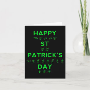 Happy St Patricks Day Deaf Pride Sign Language ASL Card