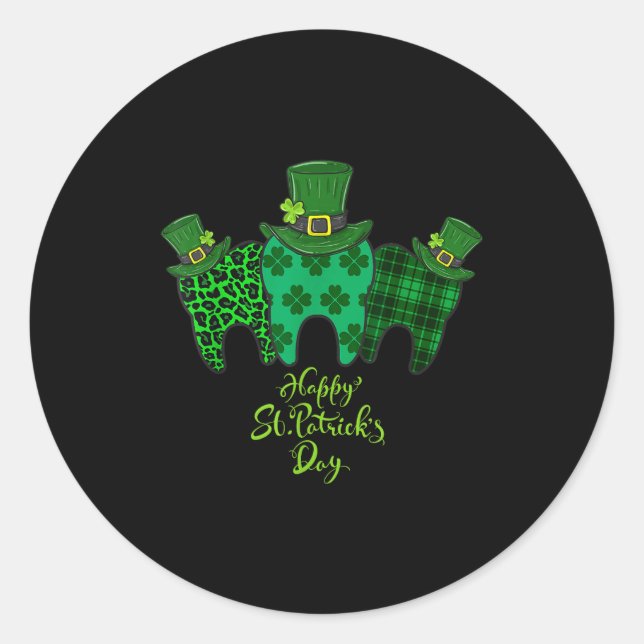 Happy St Patrick's Day Dental Istant Tooth Patrick Classic Round Sticker (Front)
