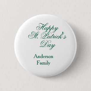 Happy St. Patrick's day family name green sminimal 6 Cm Round Badge