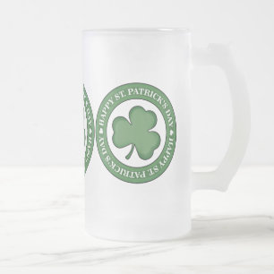 Happy St. Patricks Day Frosted Glass Beer Mug