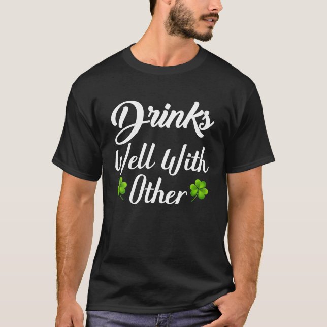 Happy St Patrick's Day Funny Drinking Lovers T-Shirt (Front)