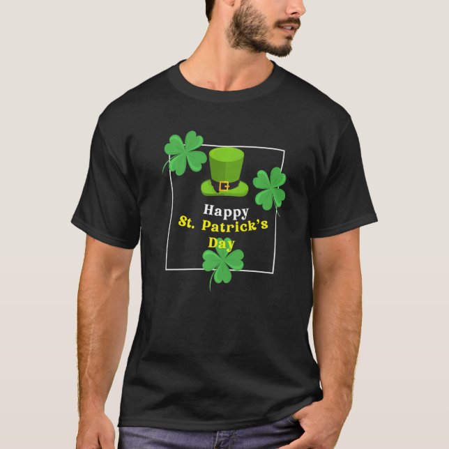 Happy St Patricks Day  Funny Let The Shenanigans B T-Shirt (Front)