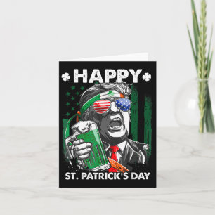 Happy St Patricks Day Funny Trump Patricks Day 45 Card