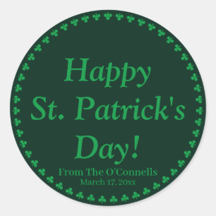 Happy St. Patrick's Day green clover custom tex Classic Round Sticker