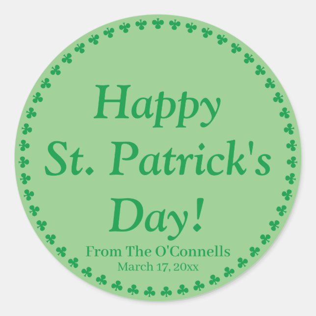 Happy St. Patrick's Day green clovers personalised Classic Round Sticker (Front)