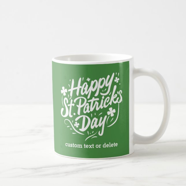 Happy St Patricks Day Irish Shamrocks Personalised Coffee Mug (Right)