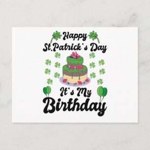 Happy St. Patrick's Day It's My Birthday  Postcard