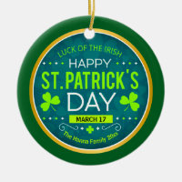 HAPPY ST. PATRICK'S DAY, "LUCK OF THE IRISH"