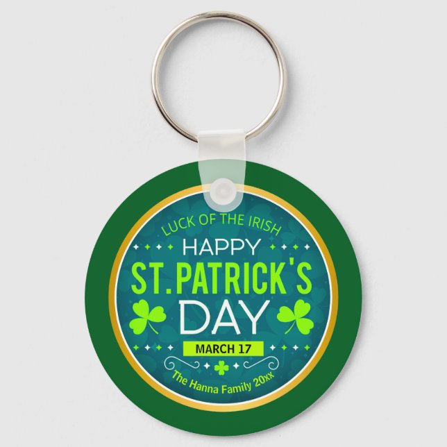 HAPPY ST. PATRICK'S DAY, "LUCK OF THE IRISH" KEY RING (Front)