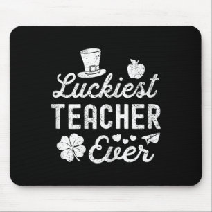 Happy St Patricks Day Luckiest Teacher Ever Lucky Mouse Mat