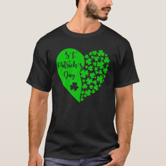 Happy St.Patrick's Day Lucky Clover Heart Lucky Da T-Shirt