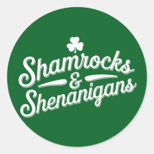 Happy St Patricks Day Lucky Shamrock&Shenanigans Classic Round Sticker