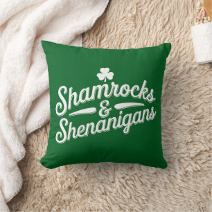 Happy St Patricks Day Lucky Shamrock&Shenanigans Cushion