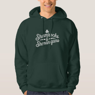 Happy St Patricks Day Lucky Shamrock&Shenanigans Hoodie