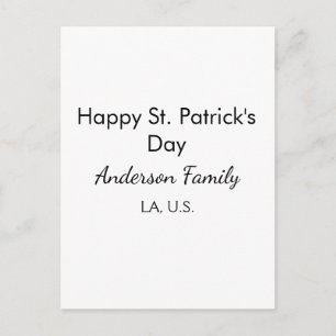 Happy st. Patrick's day name family place simple g Postcard