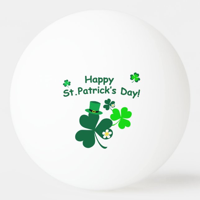 Happy St. Patrick's Day Ping Pong Ball (Front)