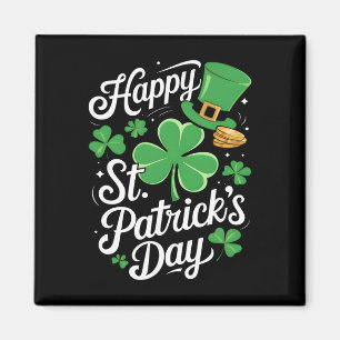 Happy St Patricks Day Shamrock Irish Funny Men Wom Magnet