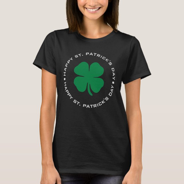 Happy St. Patrick's Day Shamrock Lucky Charm T-Shirt (Front)