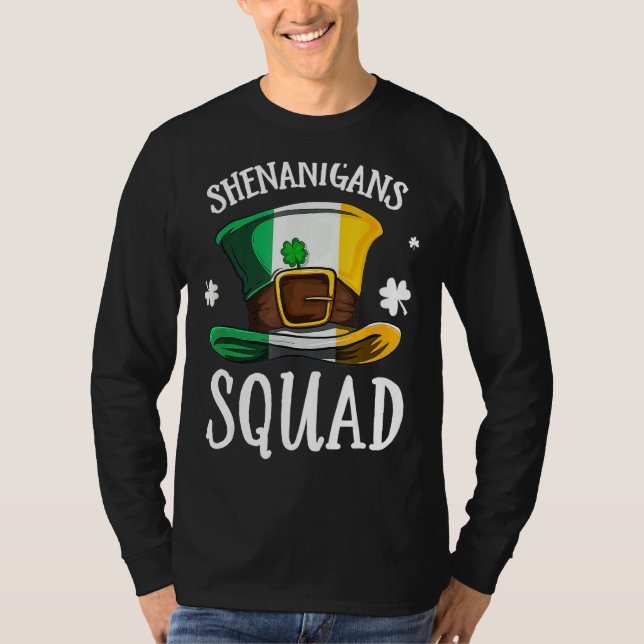 Happy St Patrick's Day Shenanigans Squad Hat Irela T-Shirt (Front)