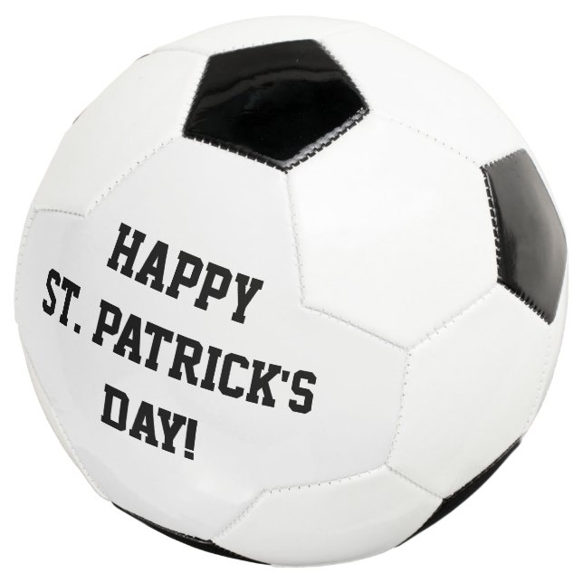 Happy St. Patrick's Day Soccer Ball Black White (Three Quarter)