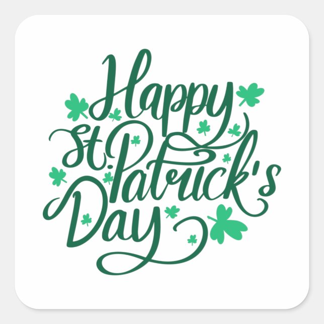 Happy St Patricks Day Square Sticker (Front)