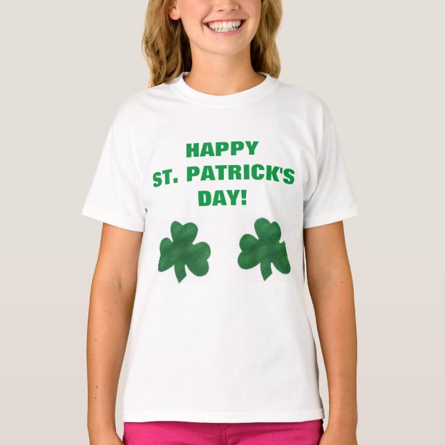 HAPPY ST. PATRICK'S DAY T-Shirt (Front)
